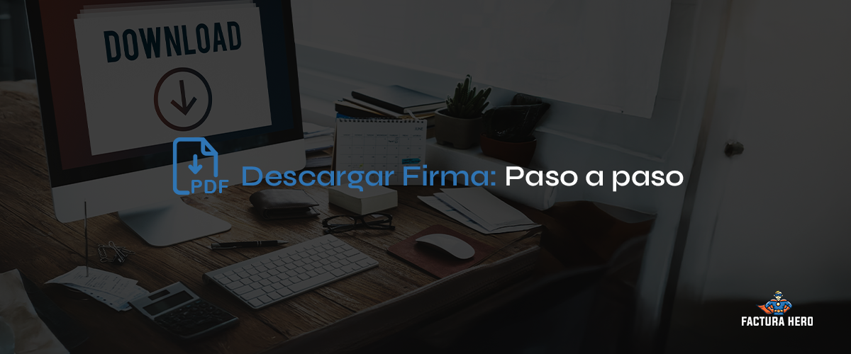 Cómo descargar la firma EC